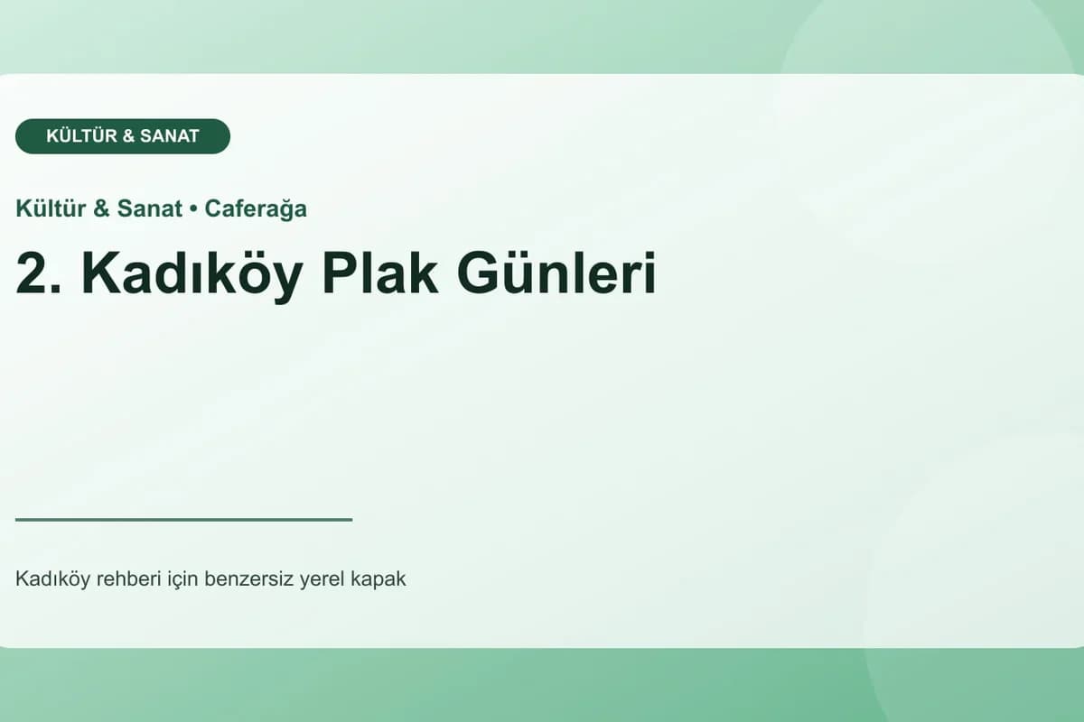 2. Kadıköy Plak Günleri