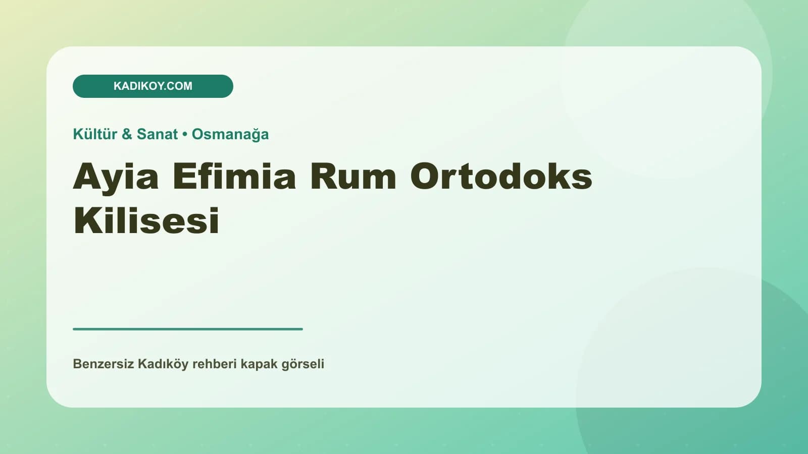 Ayia Efimia Rum Ortodoks Kilisesi