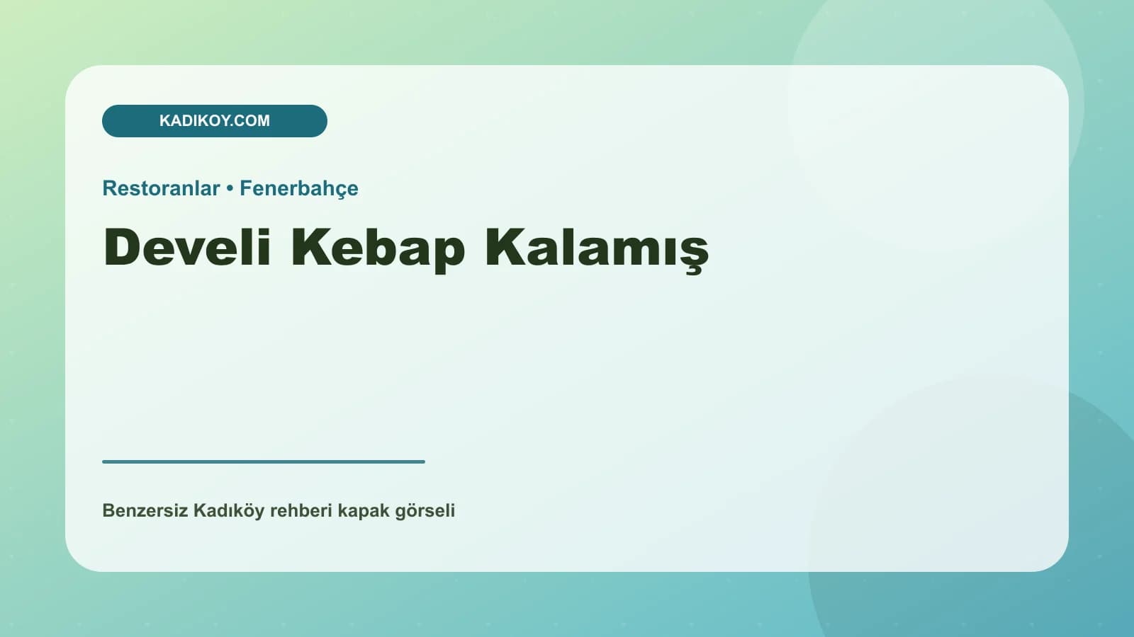 Develi Kebap Kalamış