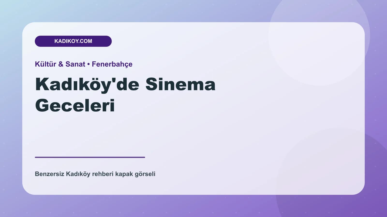 Kadıköy'de Sinema Geceleri