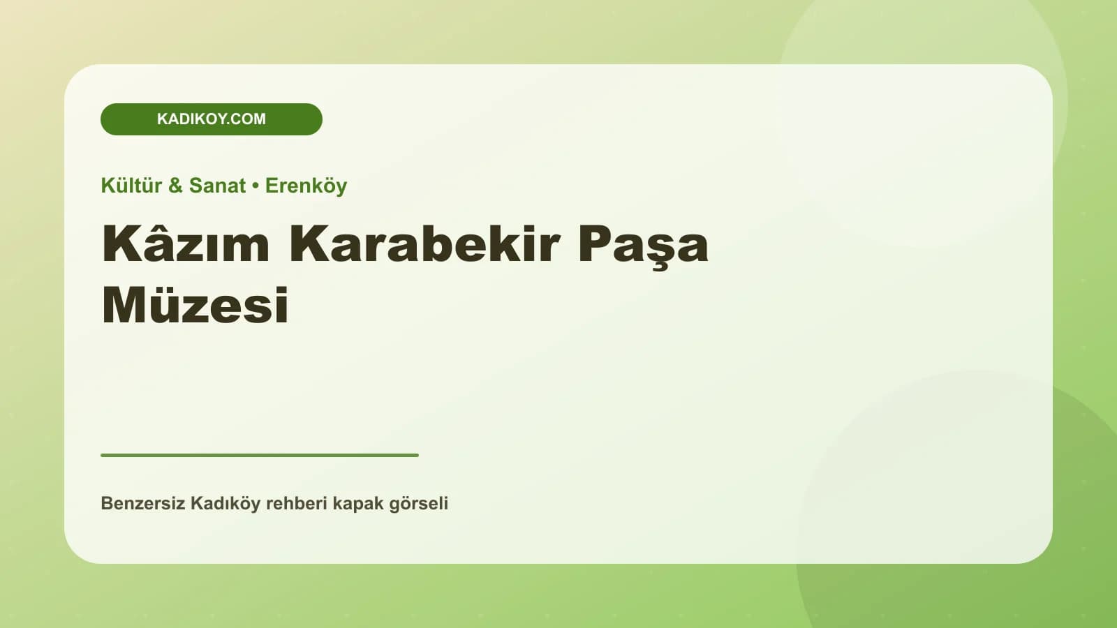 Kâzım Karabekir Paşa Müzesi