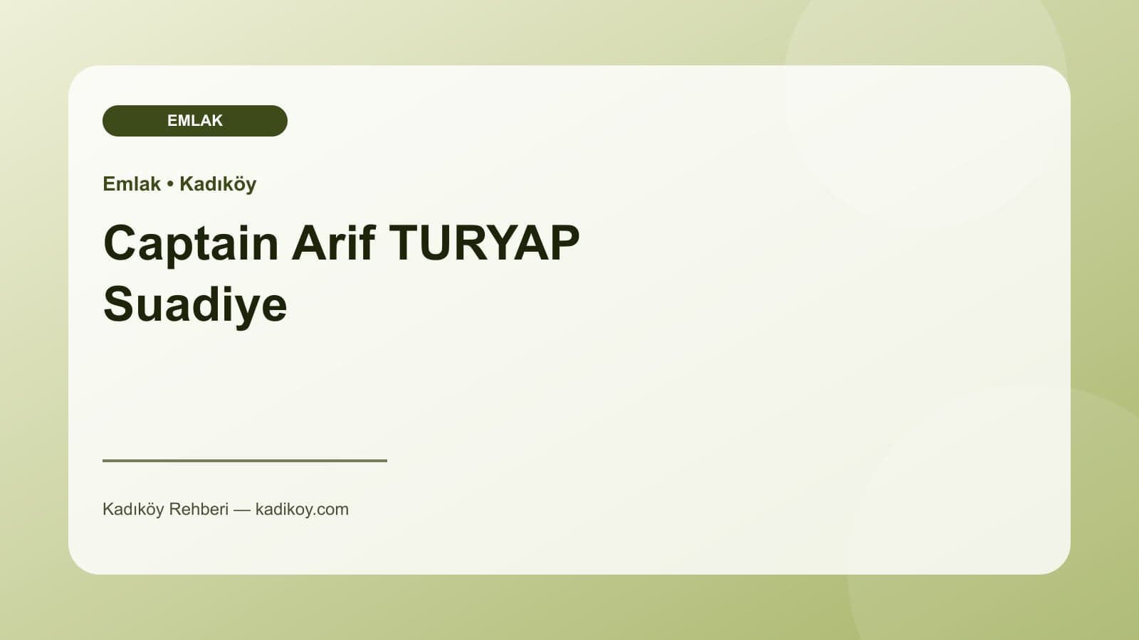 Captain Arif TURYAP Suadiye