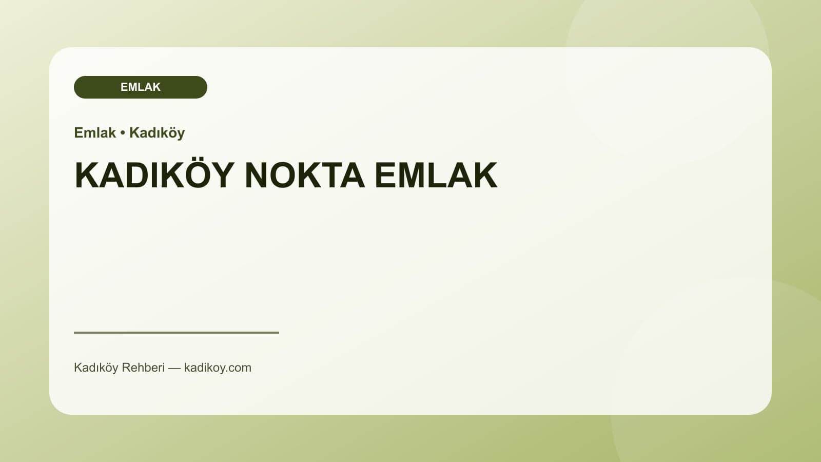 KADIKÖY NOKTA EMLAK