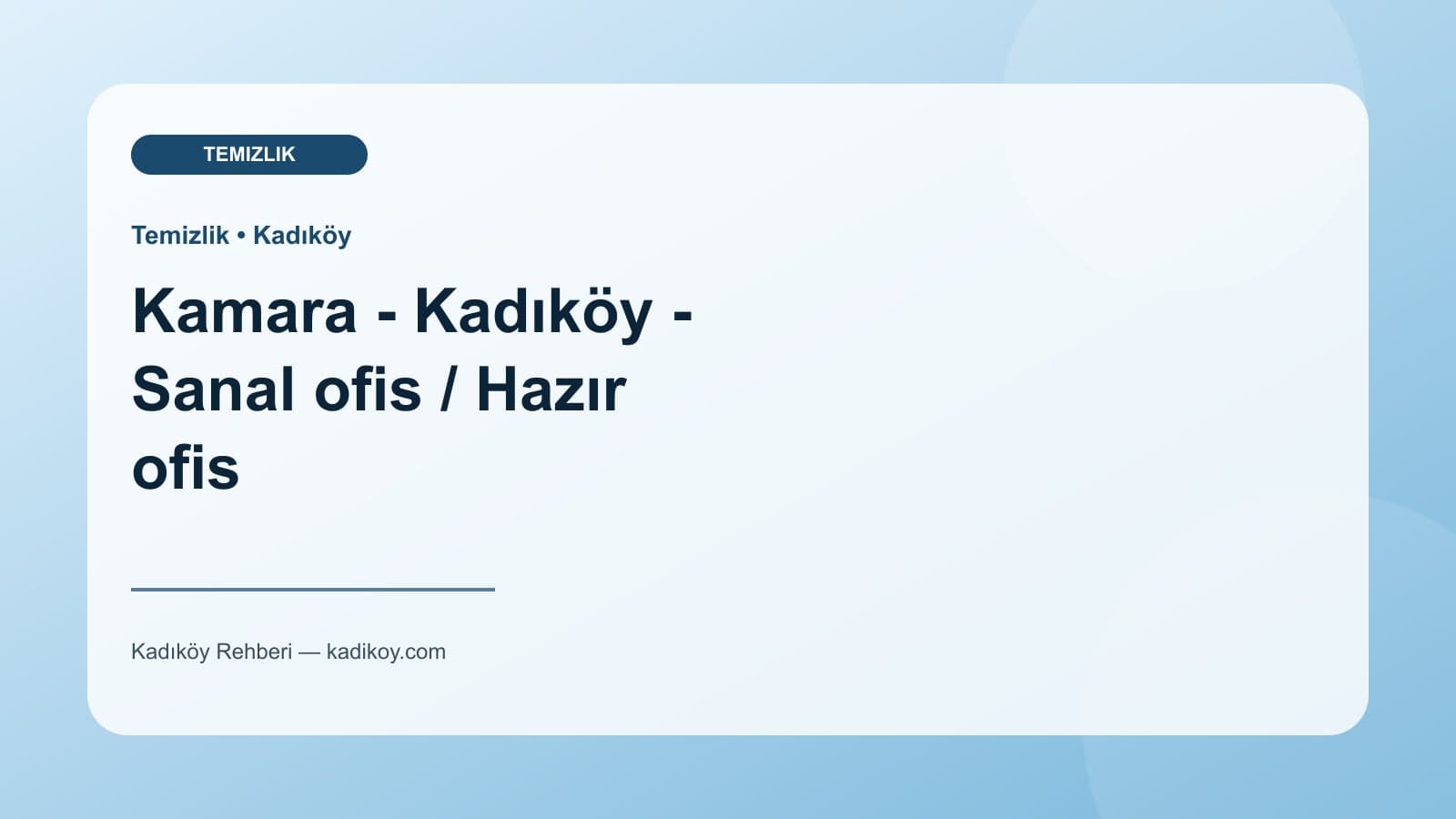 Kamara - Kadıköy - Sanal ofis / Hazır ofis