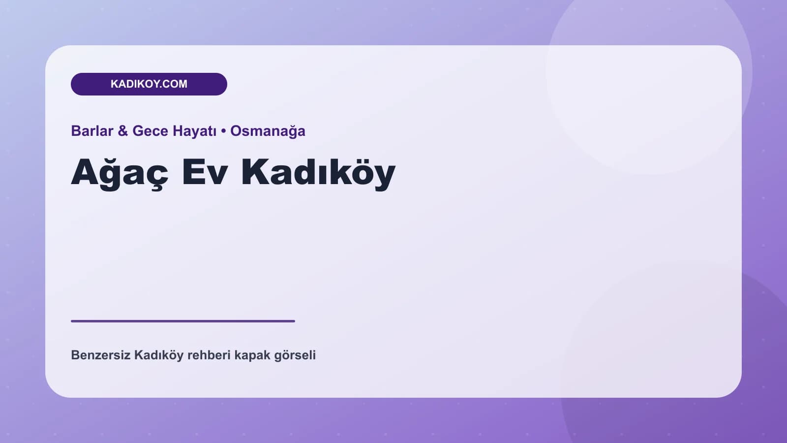 Ağaç Ev Kadıköy