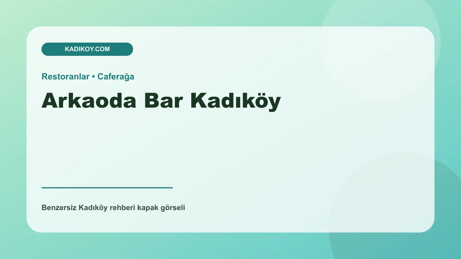Arkaoda Bar Kadıköy