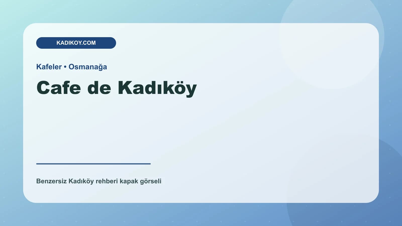 Cafe de Kadıköy