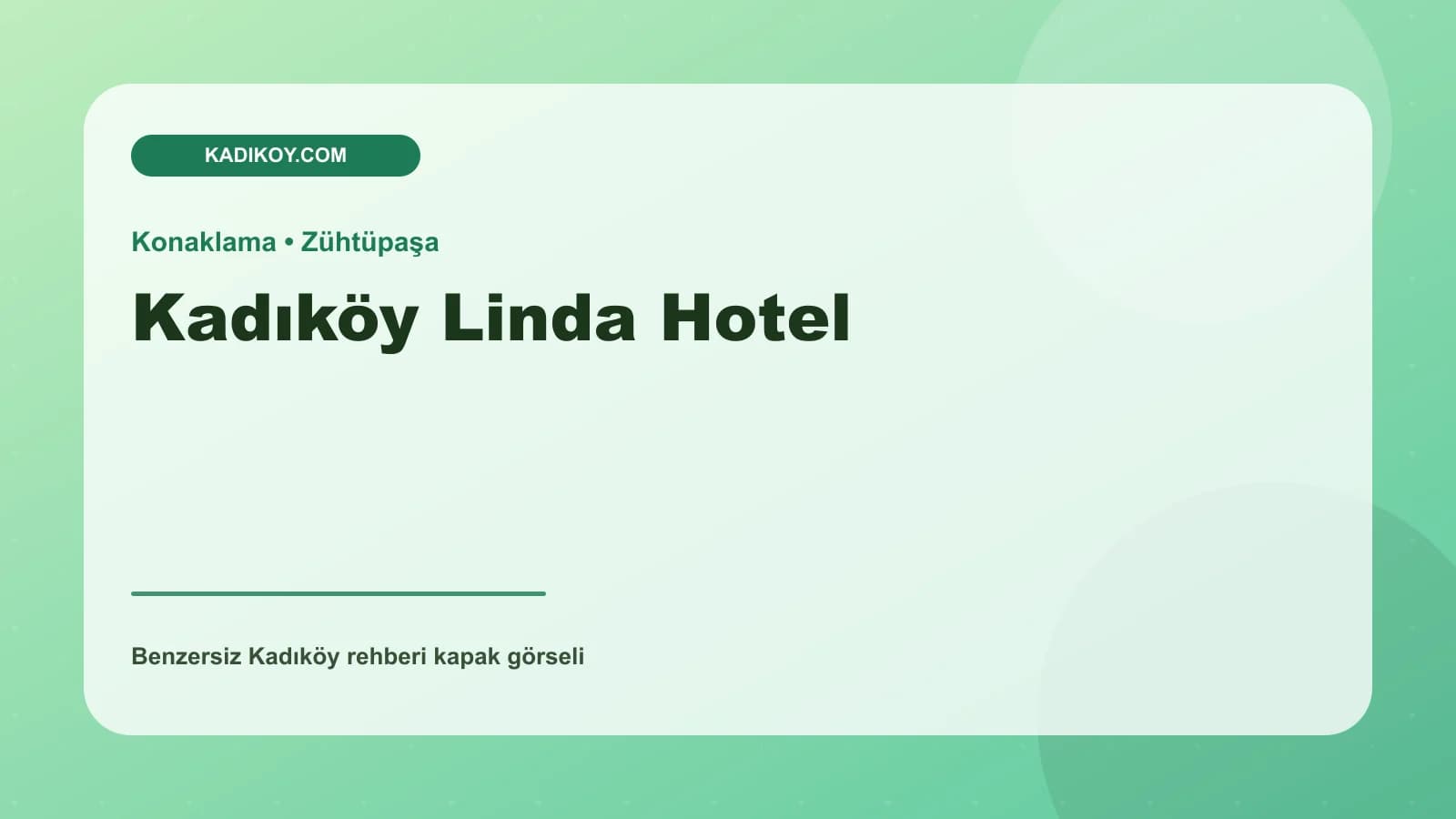 Kadıköy Linda Hotel