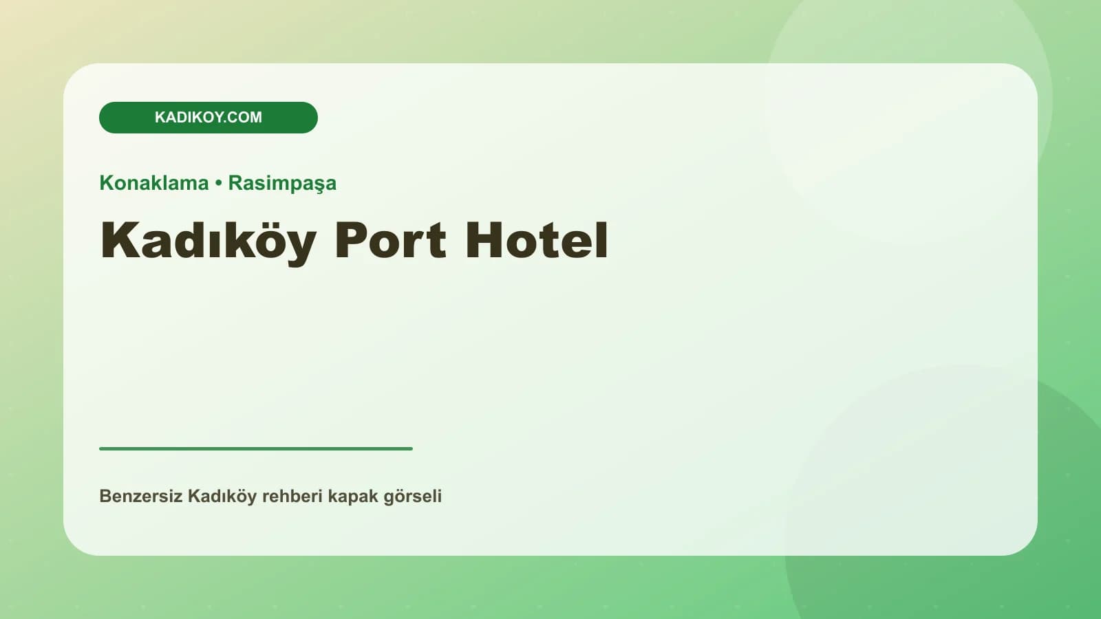 Kadıköy Port Hotel