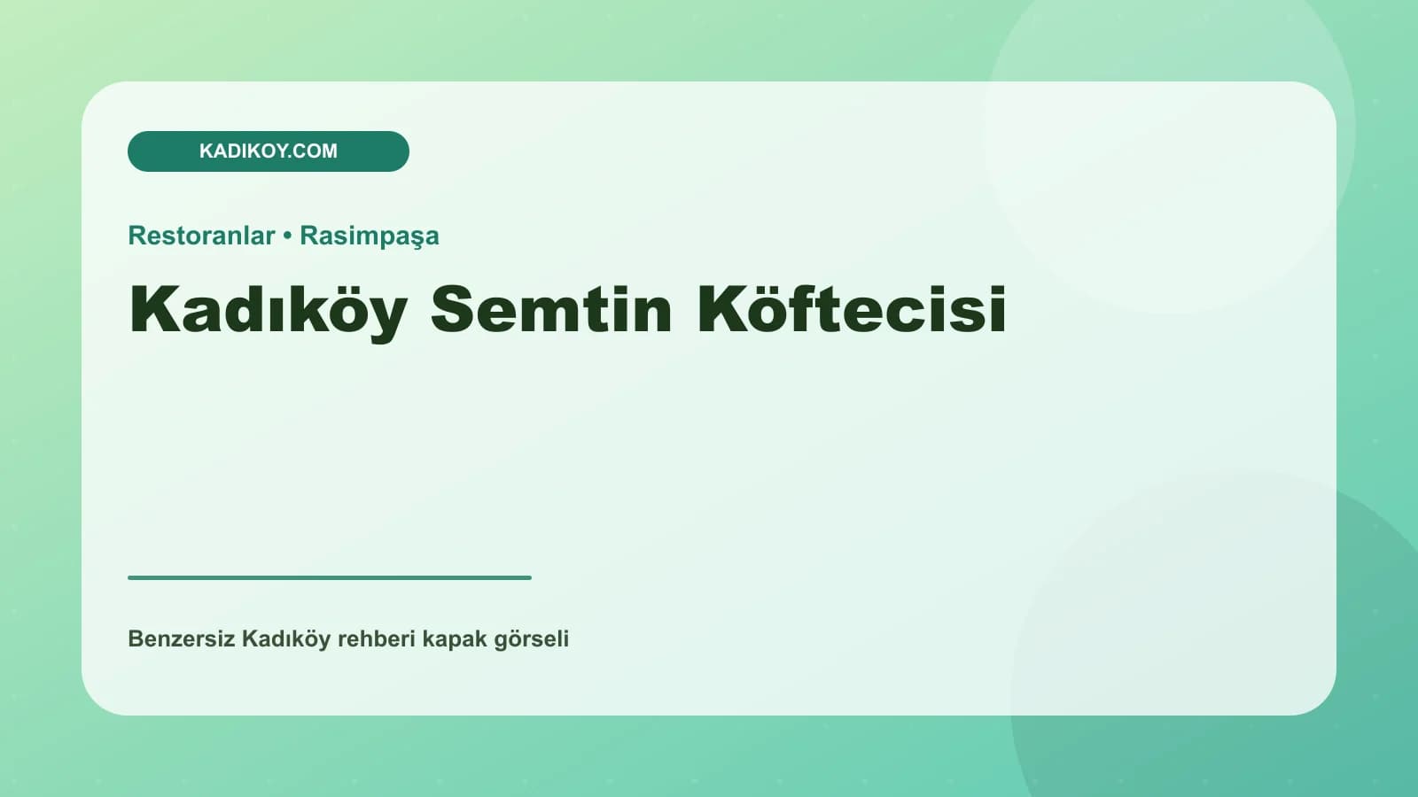 Kadıköy Semtin Köftecisi