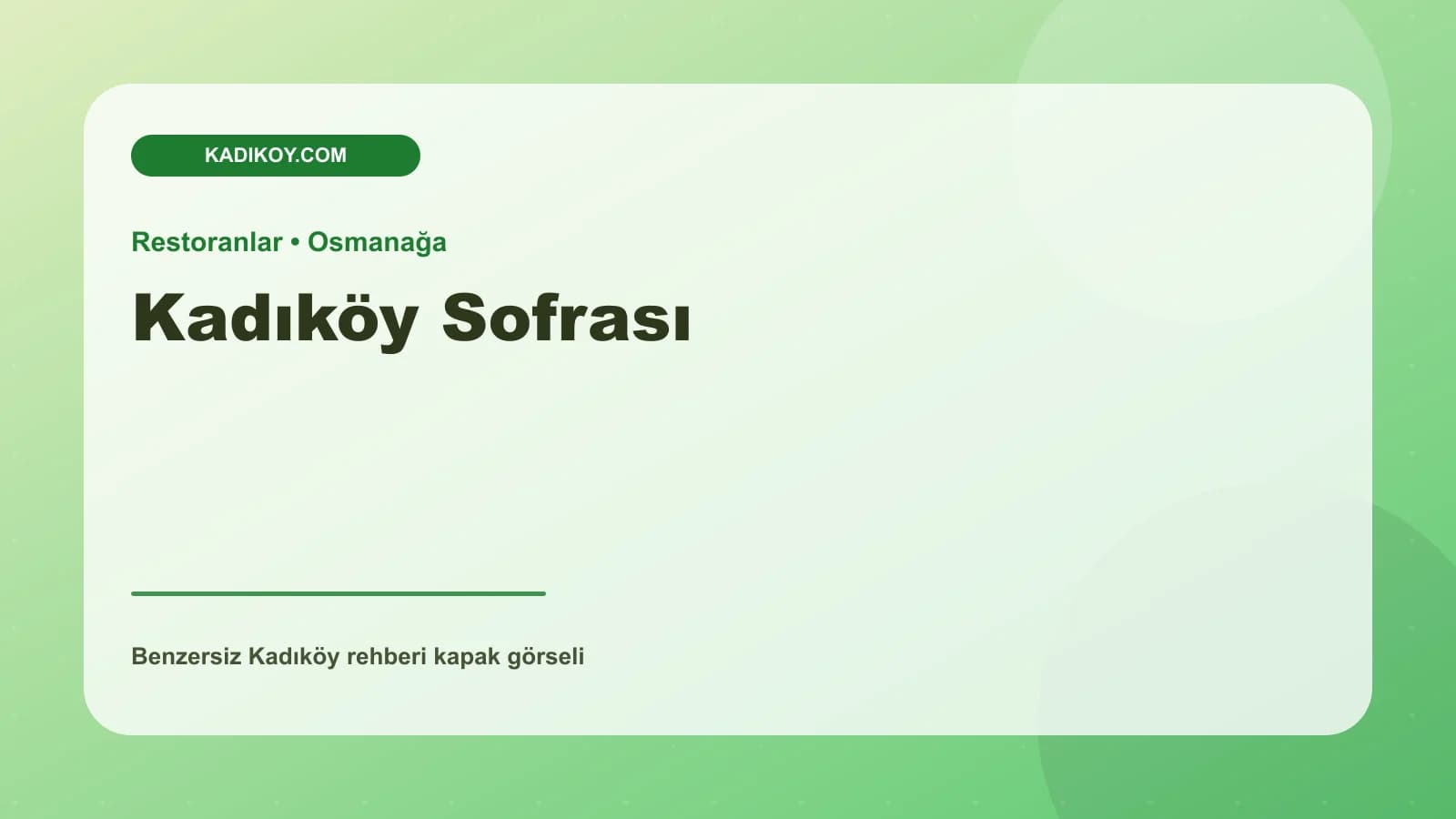 Kadıköy Sofrası
