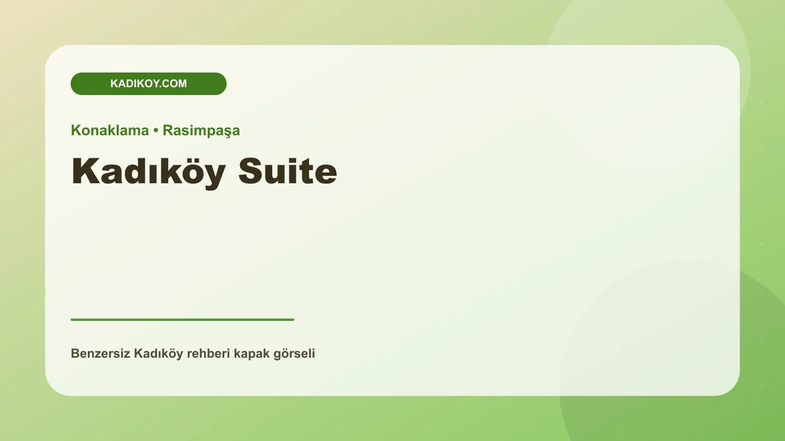 Kadıköy Suite