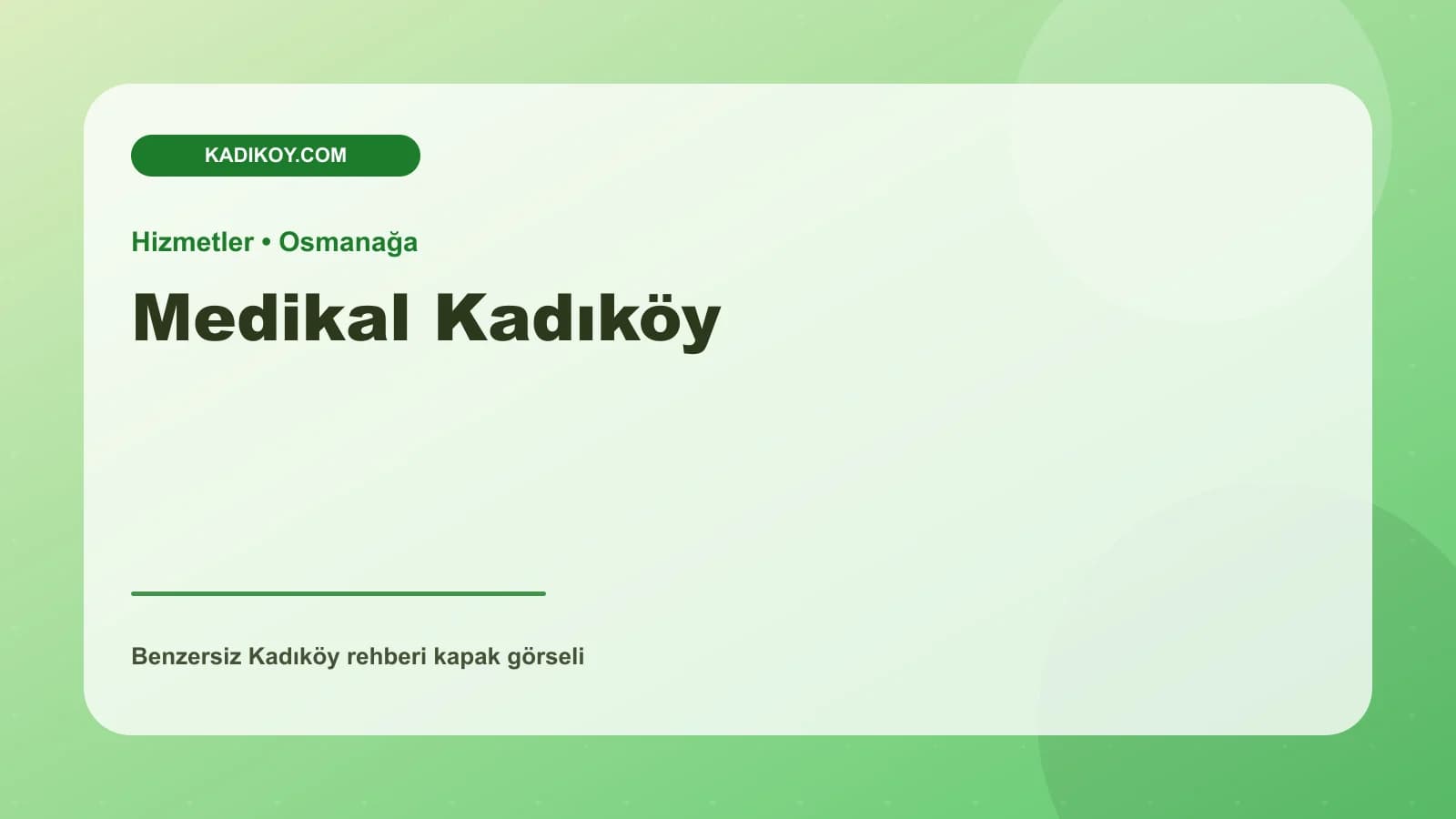 Medikal Kadıköy