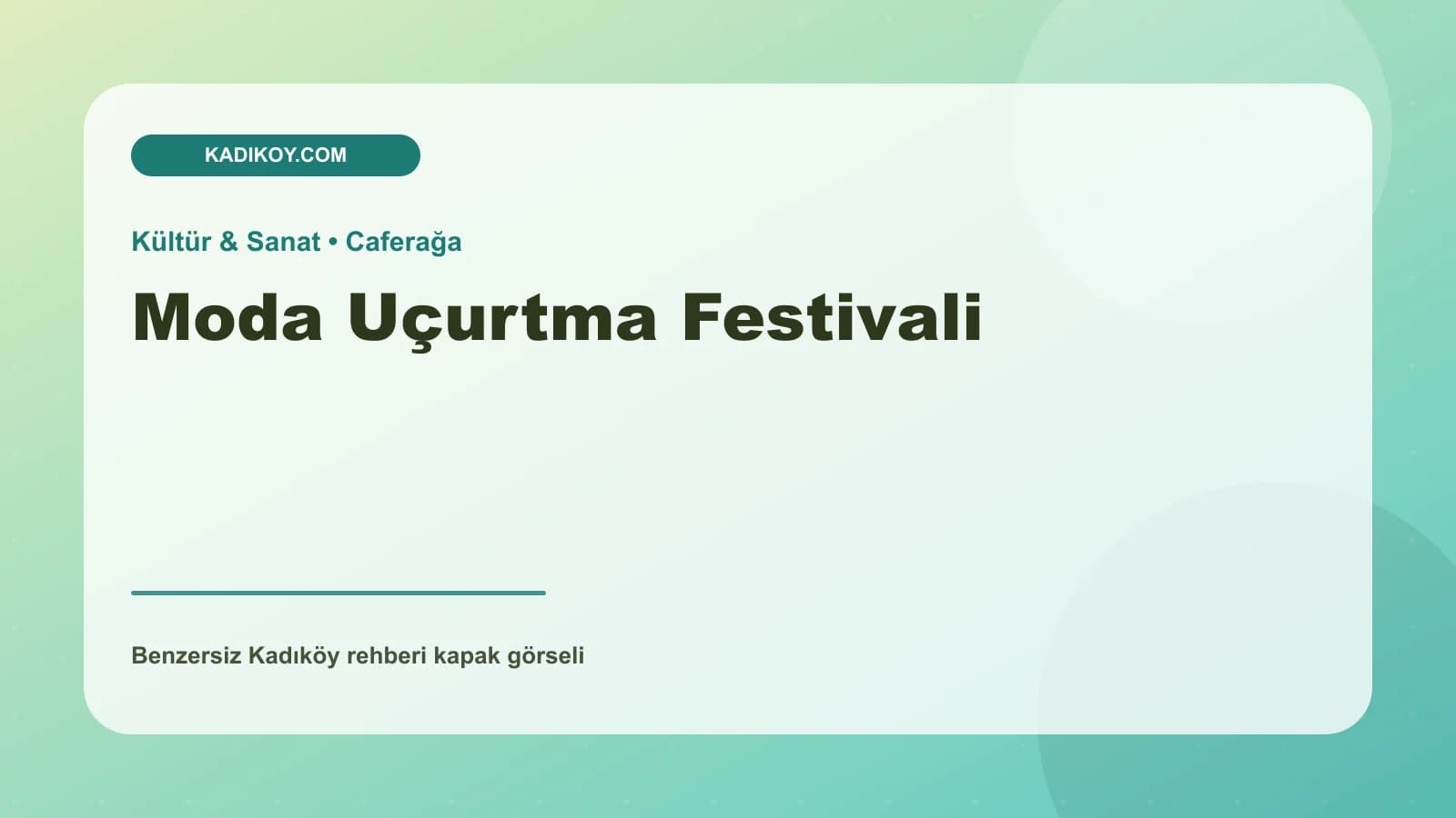 Moda Uçurtma Festivali