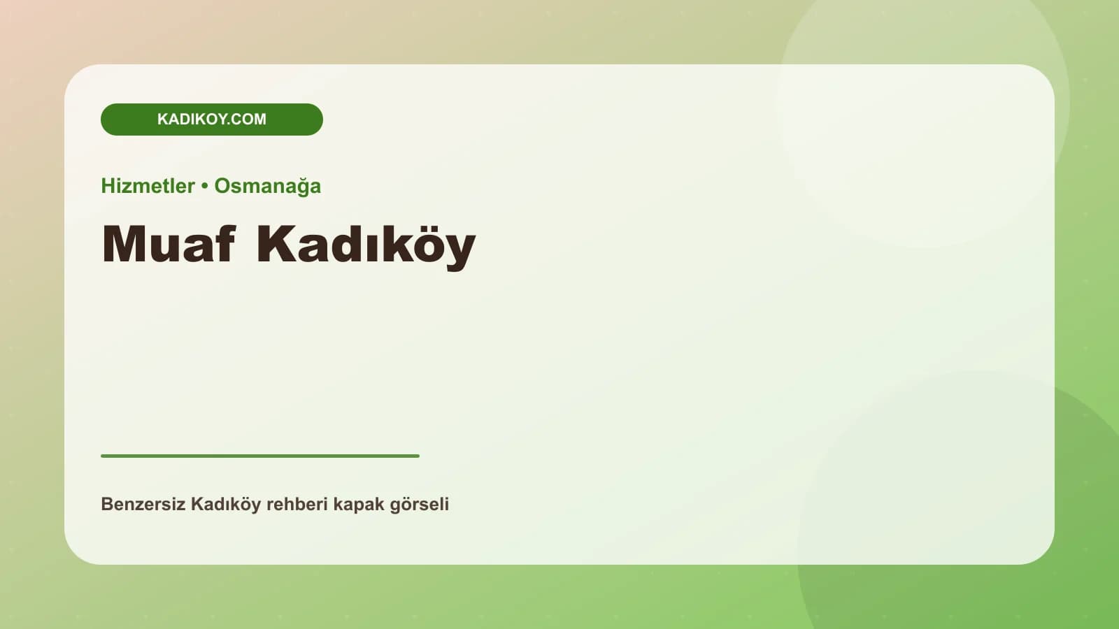Muaf Kadıköy