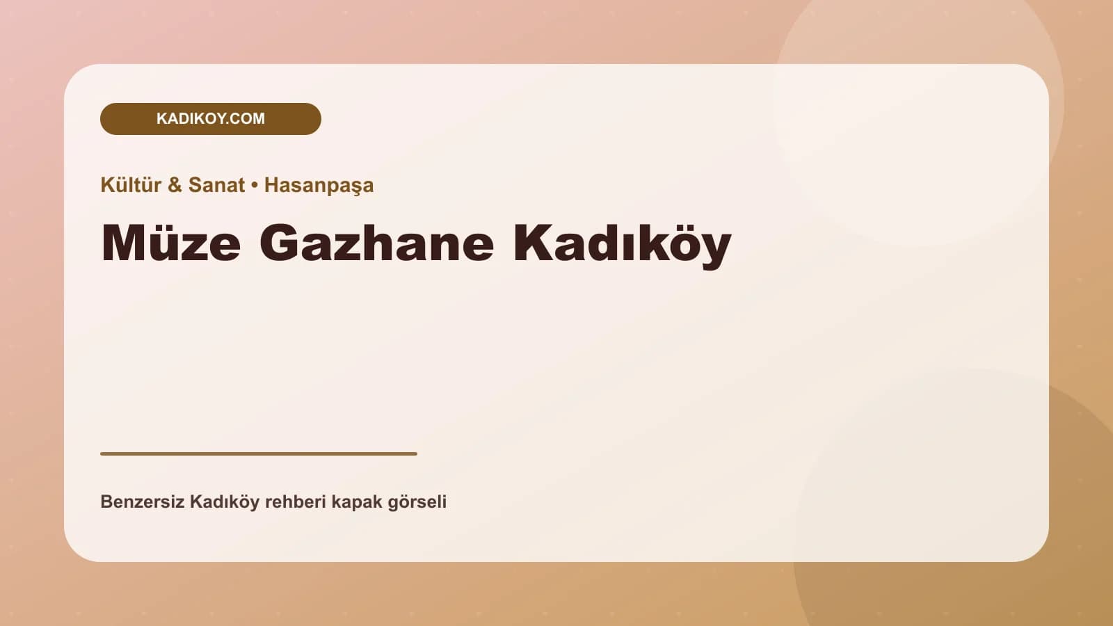 Müze Gazhane Kadıköy