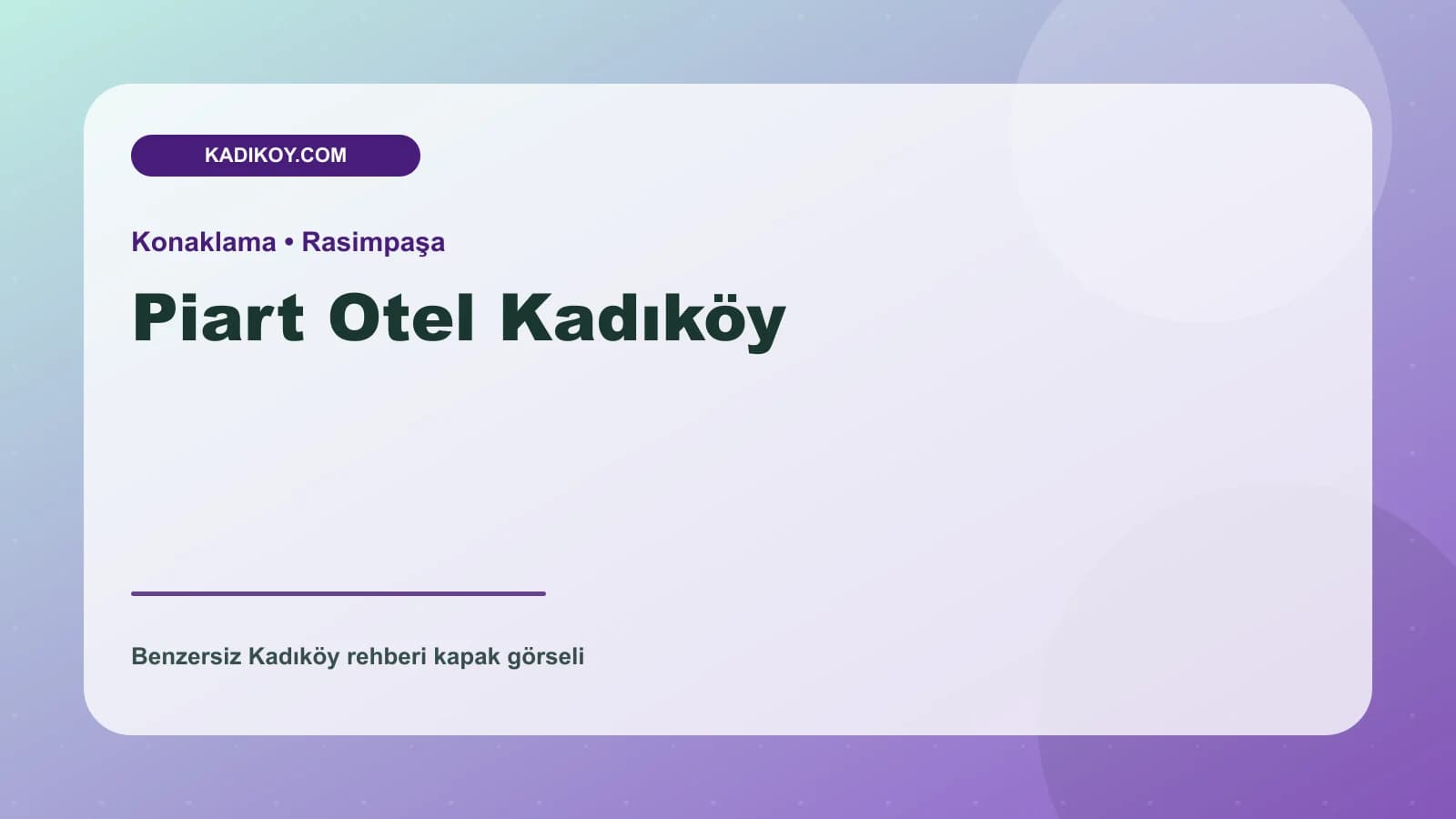 Piart Otel Kadıköy