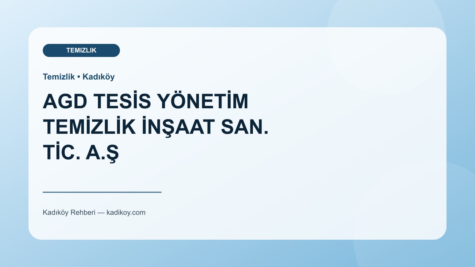 AGD TESİS YÖNETİM TEMİZLİK İNŞAAT SAN. TİC. A.Ş - Kadıköy işletme fotoğrafı