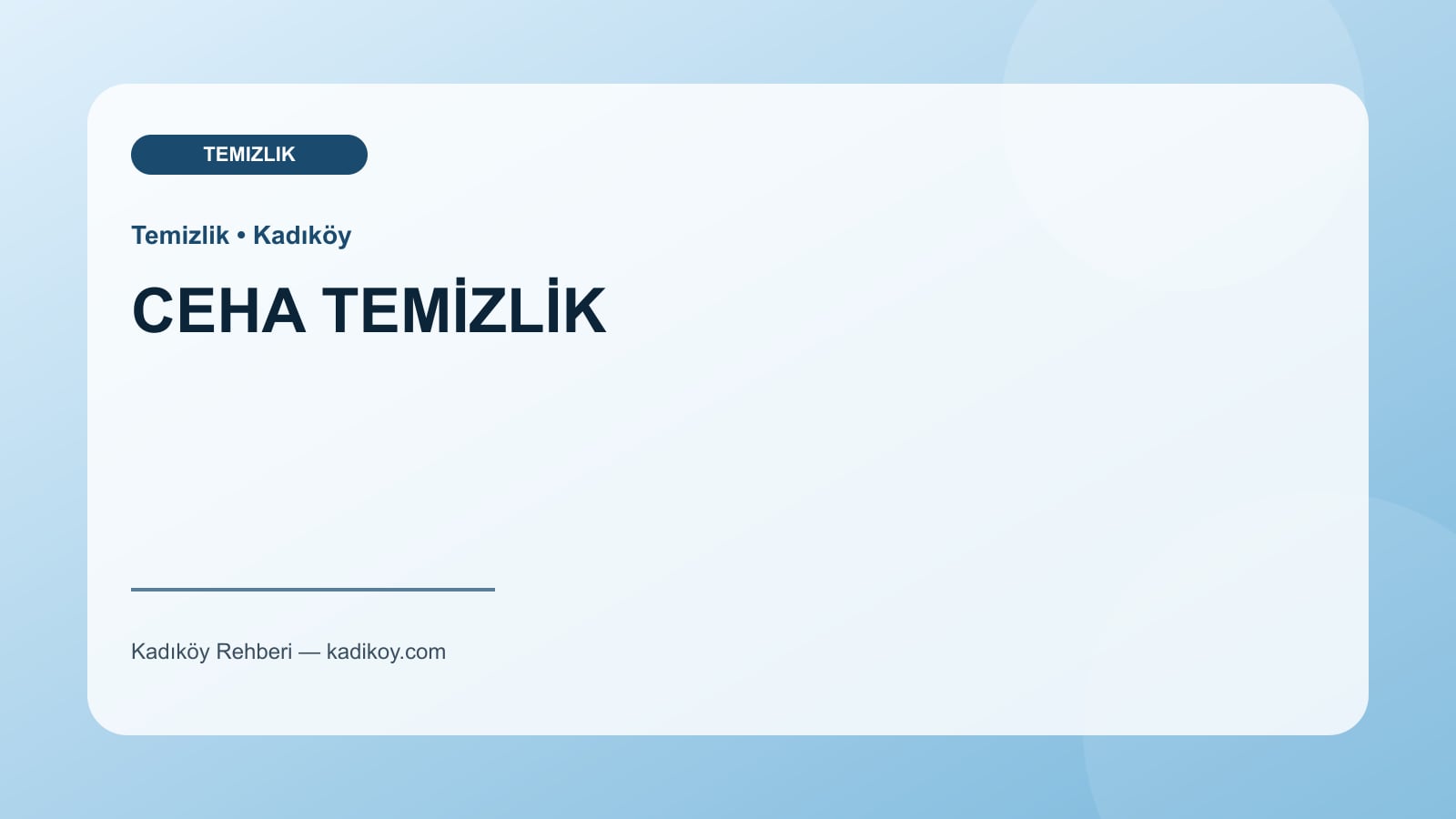 CEHA TEMİZLİK - Kadıköy yakın mekan fotoğrafı