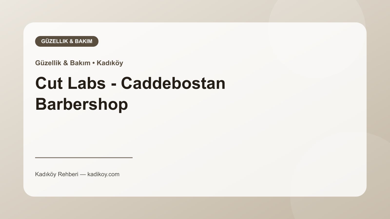 Cut Labs - Caddebostan Barbershop - Kadıköy işletme fotoğrafı