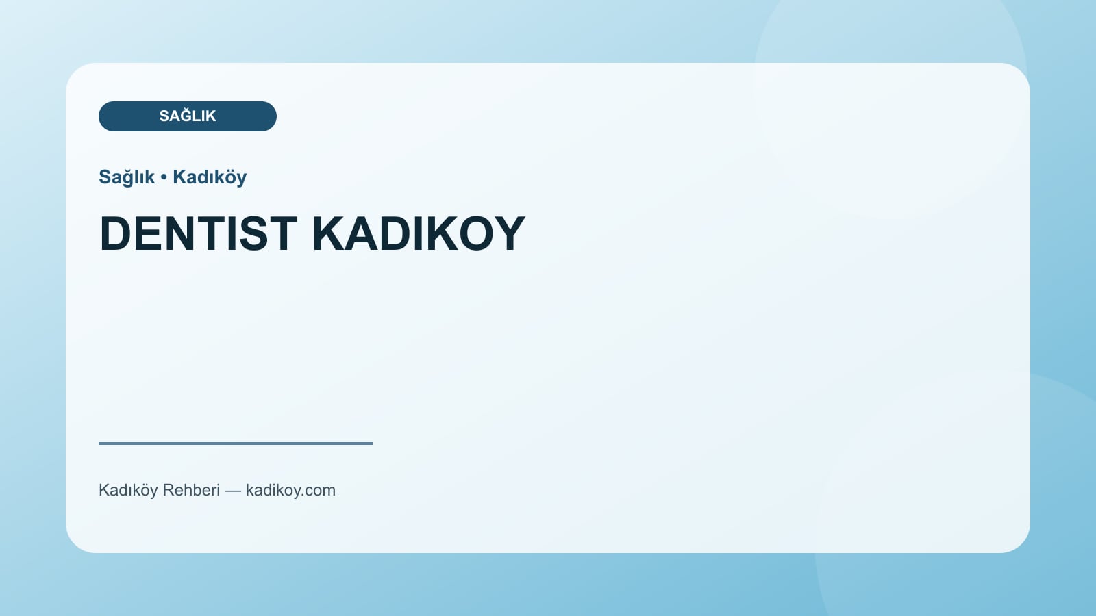 DENTIST KADIKOY - Kadıköy işletme fotoğrafı