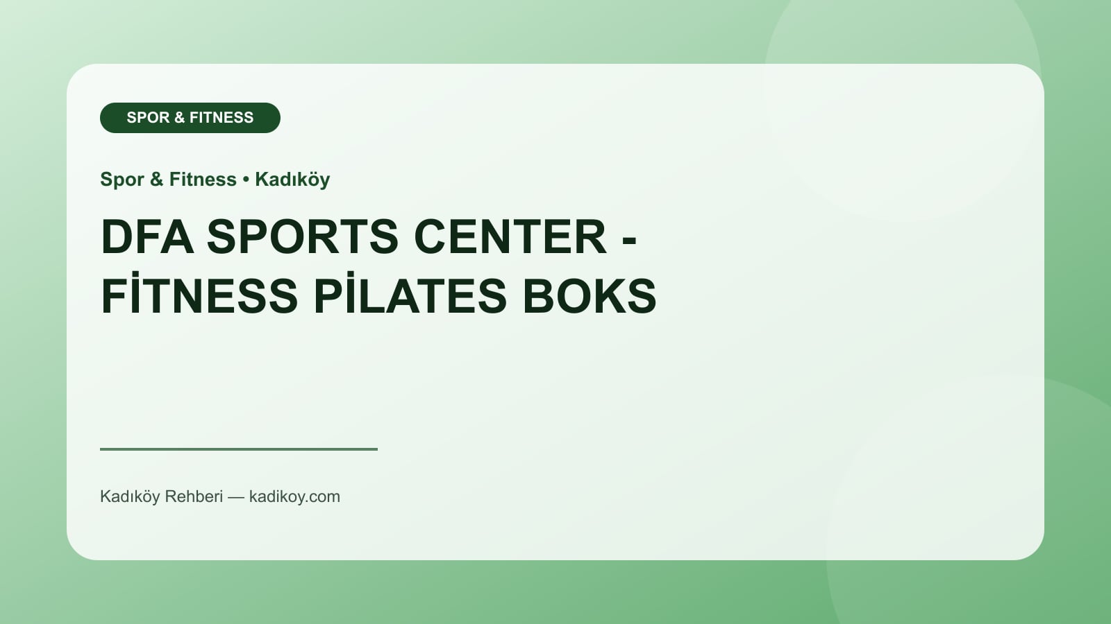 DFA SPORTS CENTER - FİTNESS PİLATES BOKS - Kadıköy işletme fotoğrafı