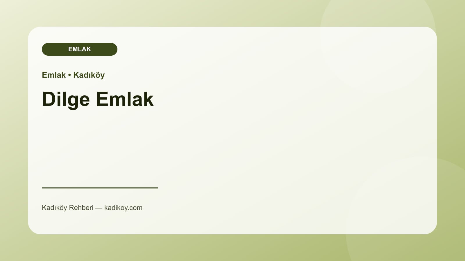 Dilge Emlak - Kadıköy işletme fotoğrafı