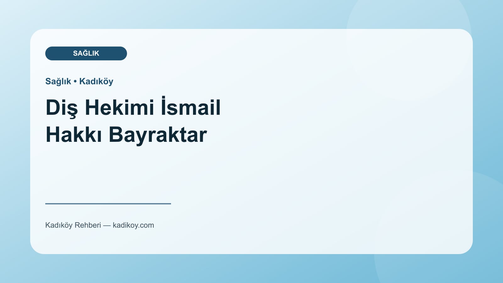 Diş Hekimi İsmail Hakkı Bayraktar - Kadıköy işletme fotoğrafı