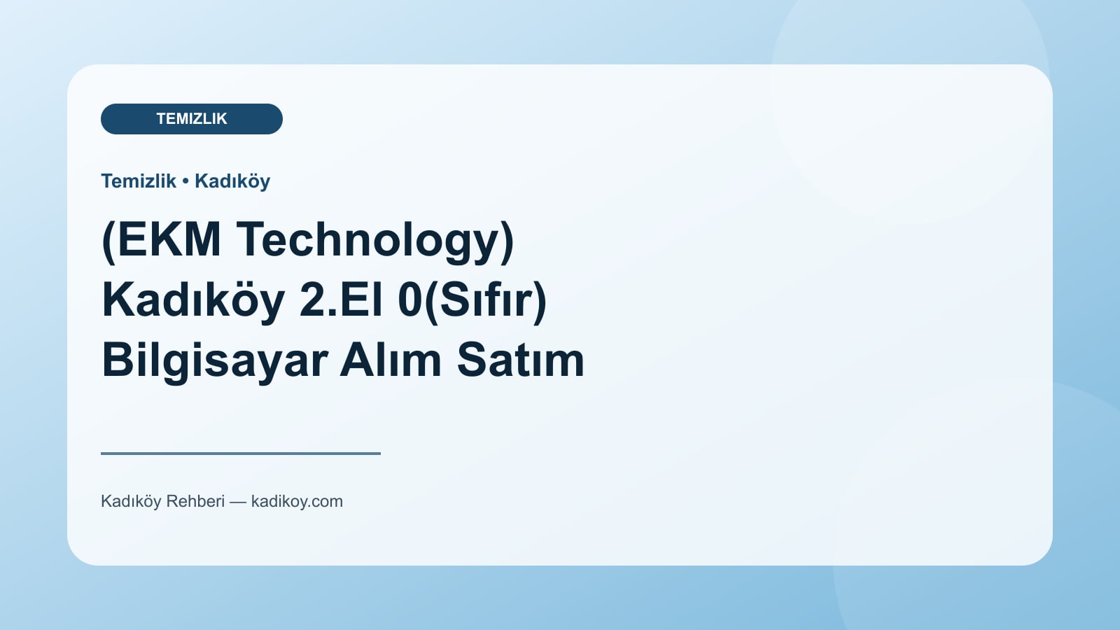 (EKM Technology) Kadıköy 2.El 0(Sıfır) Bilgisayar Alım Satım Tamir Bakım Onarım Parça Değişimi ve Program Kurulumu - Kadıköy yakın mekan fotoğrafı