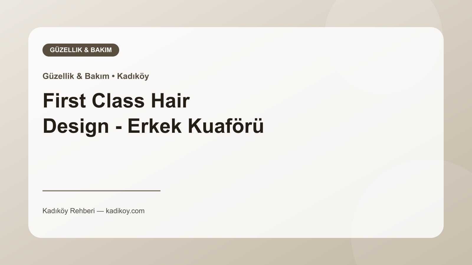 First Class Hair Design - Erkek Kuaförü - Kadıköy işletme fotoğrafı