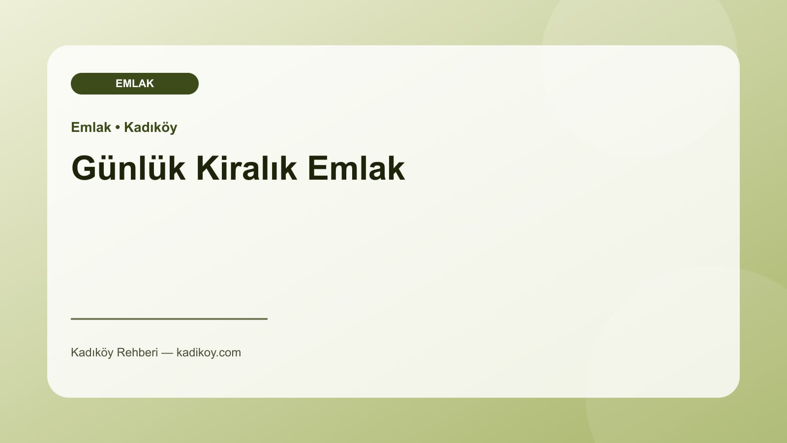 Günlük Kiralık Emlak - Kadıköy işletme fotoğrafı