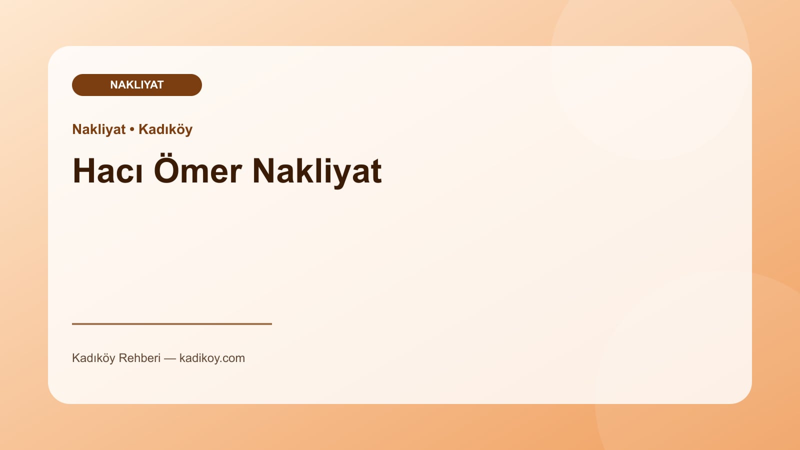 Hacı Ömer Nakliyat - Kadıköy işletme fotoğrafı
