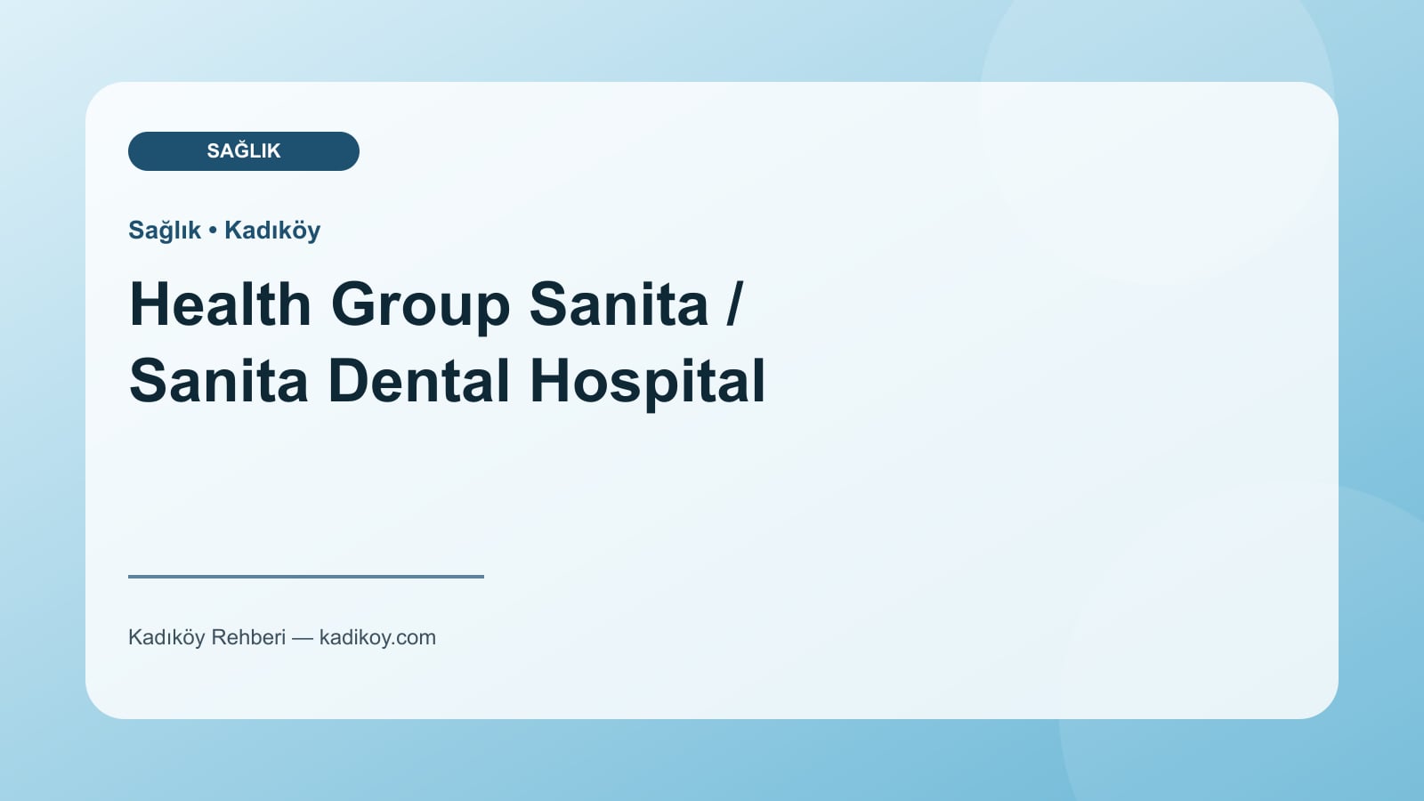 Health Group Sanita / Sanita Dental Hospital - Kadıköy işletme fotoğrafı