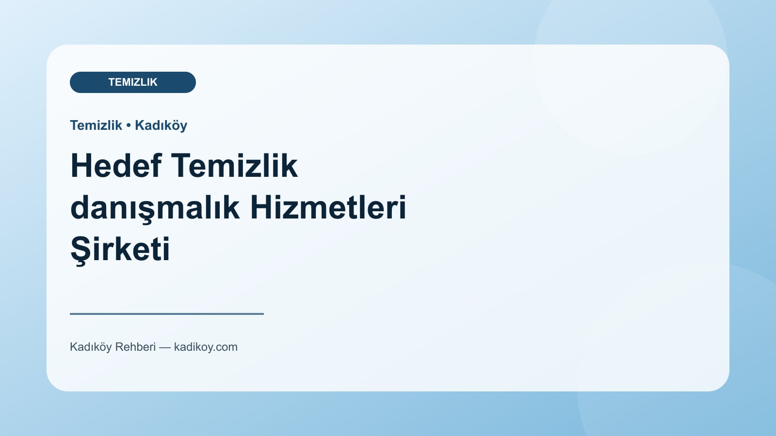 Hedef Temizlik danışmalık Hizmetleri Şirketi - Kadıköy işletme fotoğrafı