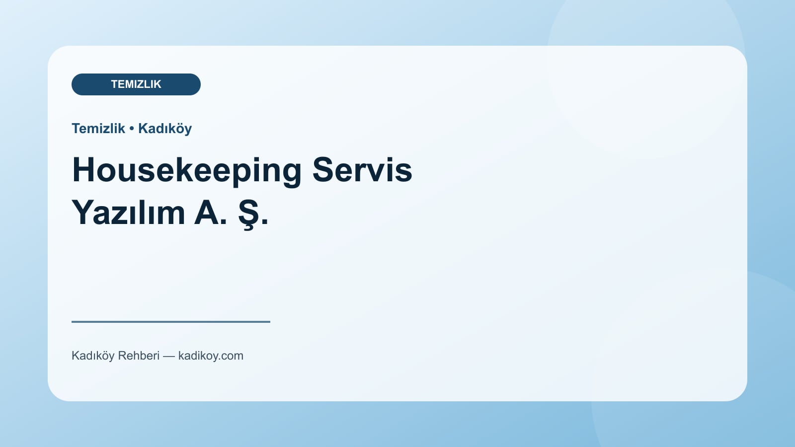 Housekeeping Servis Yazılım A. Ş. - Kadıköy yakın mekan fotoğrafı