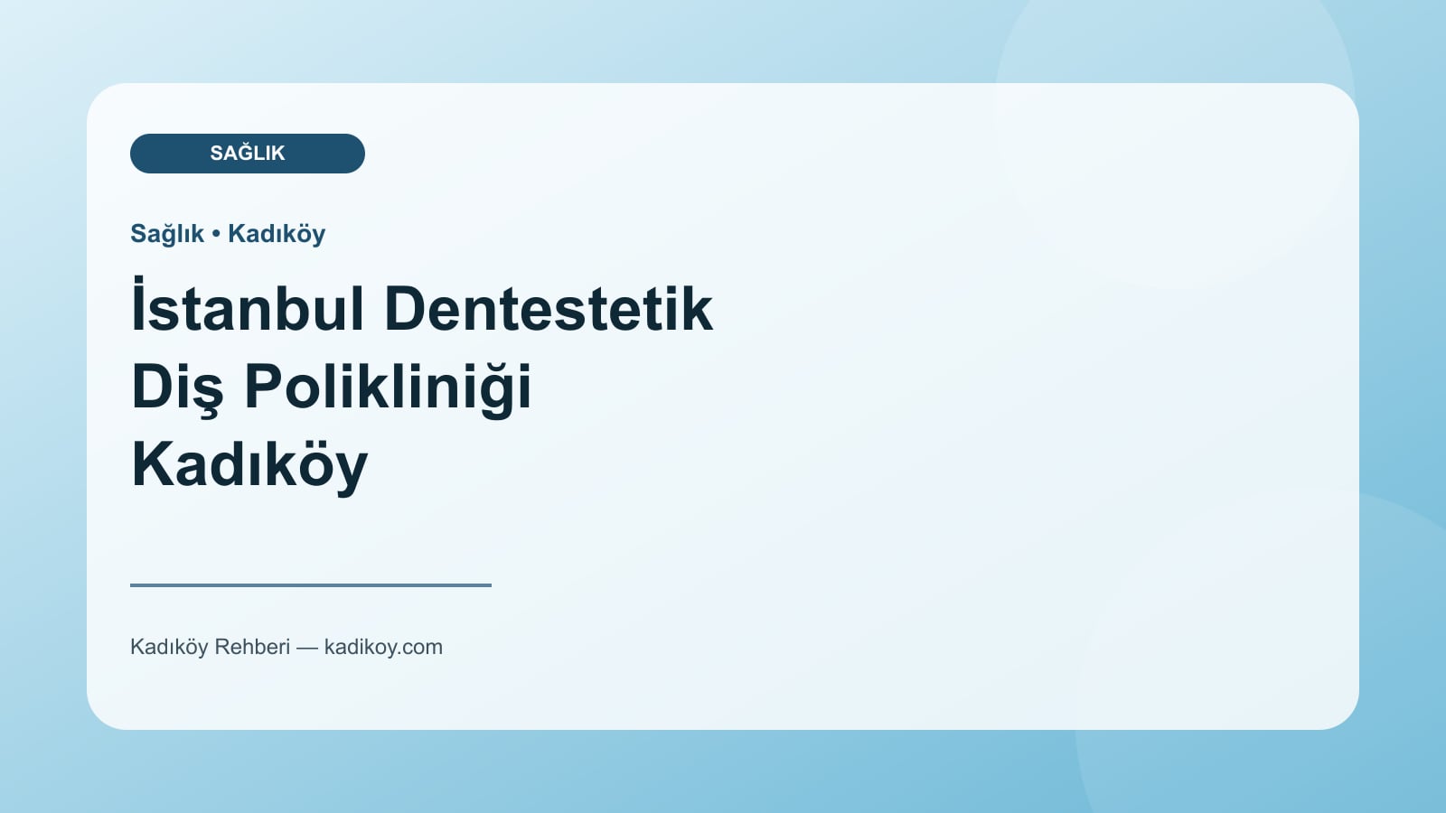 İstanbul Dentestetik Diş Polikliniği Kadıköy - Kadıköy işletme fotoğrafı