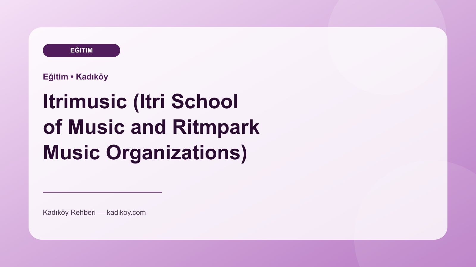 Itrimusic (Itri School of Music and Ritmpark Music Organizations) - Kadıköy yakın mekan fotoğrafı