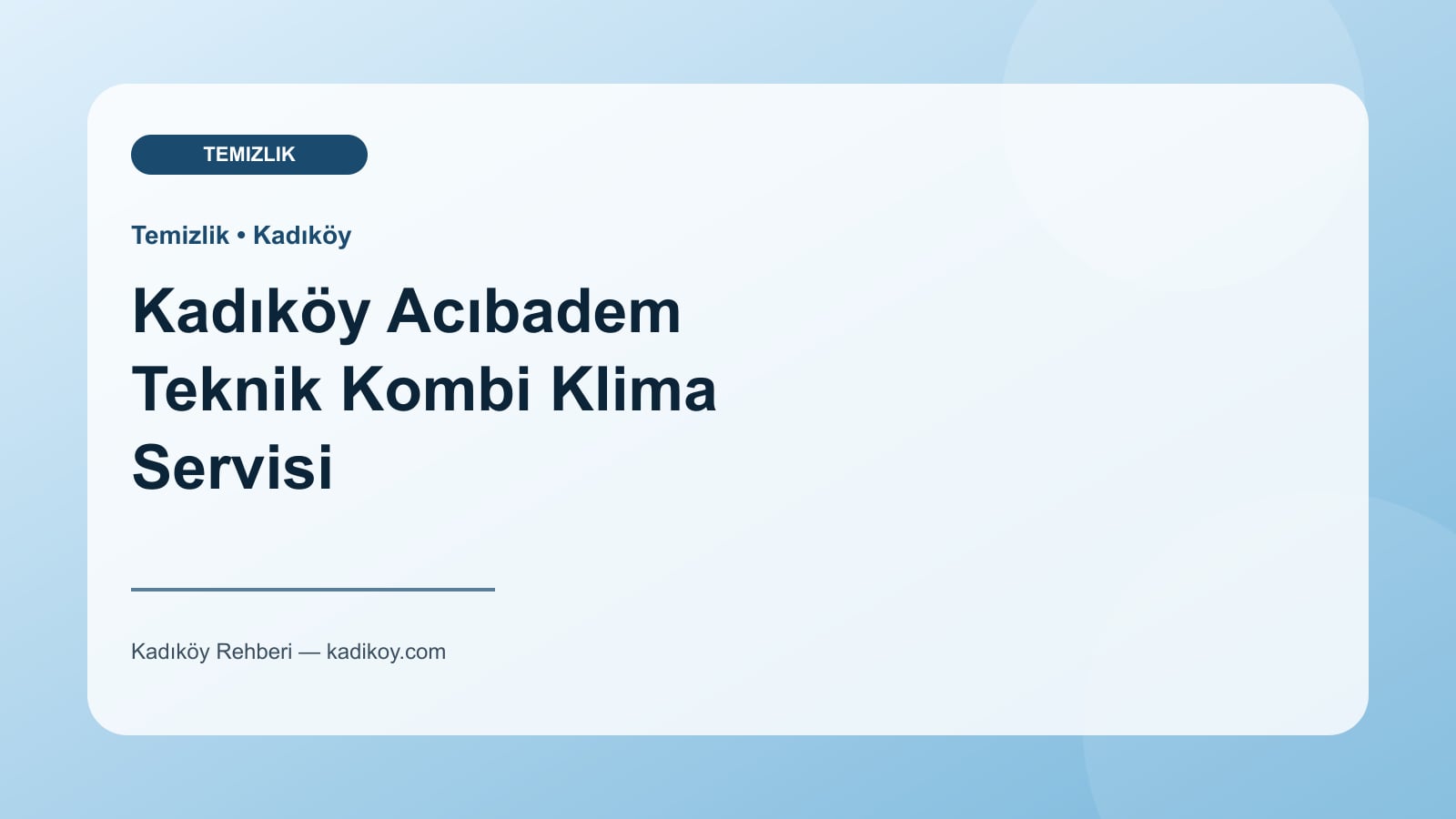 Kadıköy Acıbadem Teknik Kombi Klima Servisi - Kadıköy işletme fotoğrafı