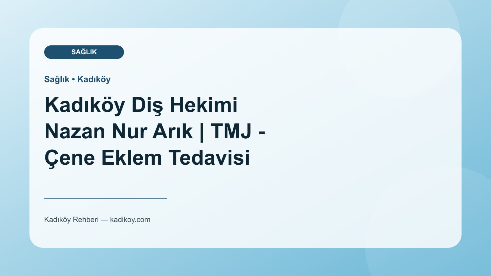 Kadıköy Diş Hekimi Nazan Nur Arık | TMJ - Çene Eklem Tedavisi - Kadıköy işletme fotoğrafı
