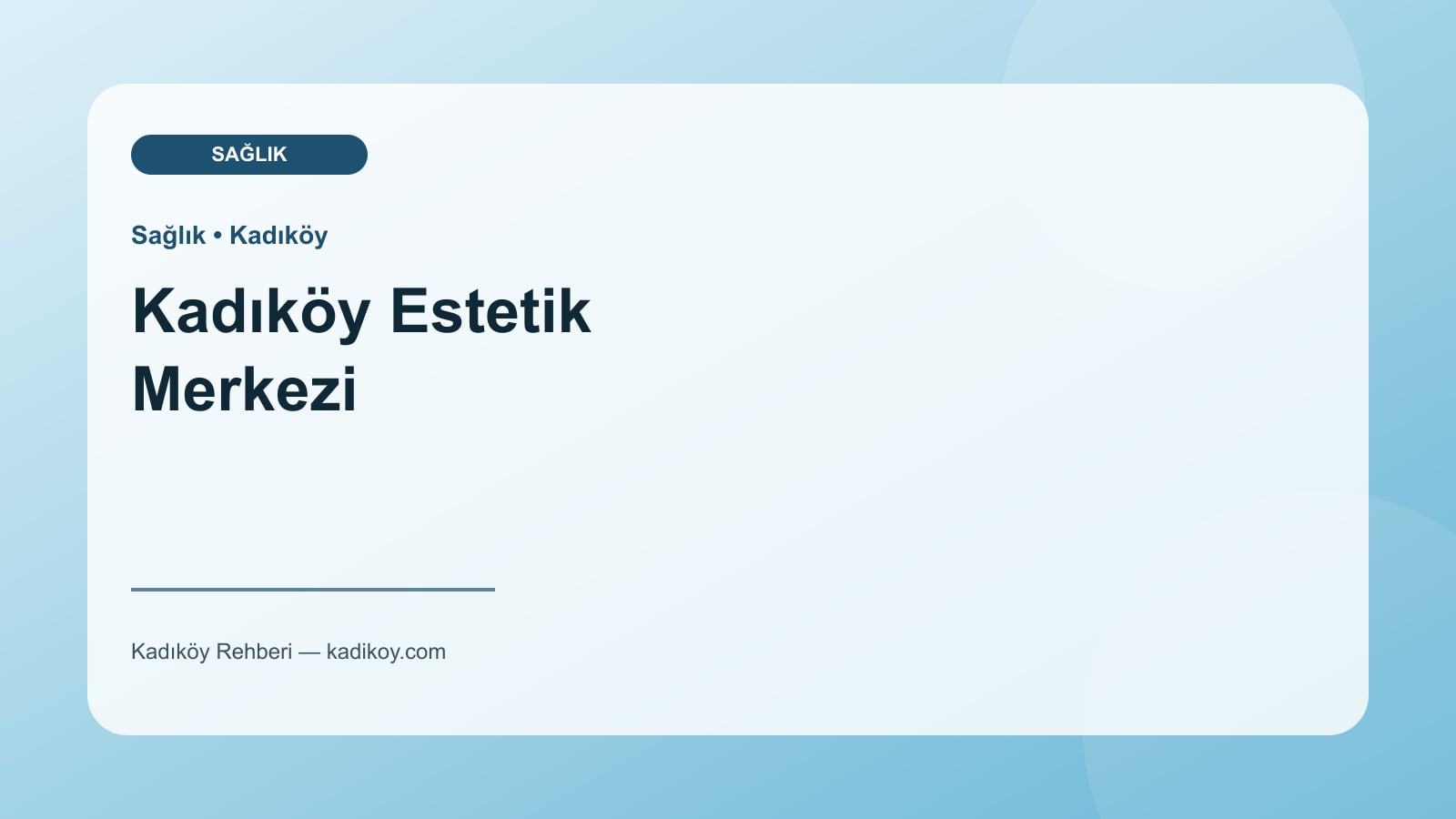 Kadıköy Estetik Merkezi - Kadıköy işletme fotoğrafı
