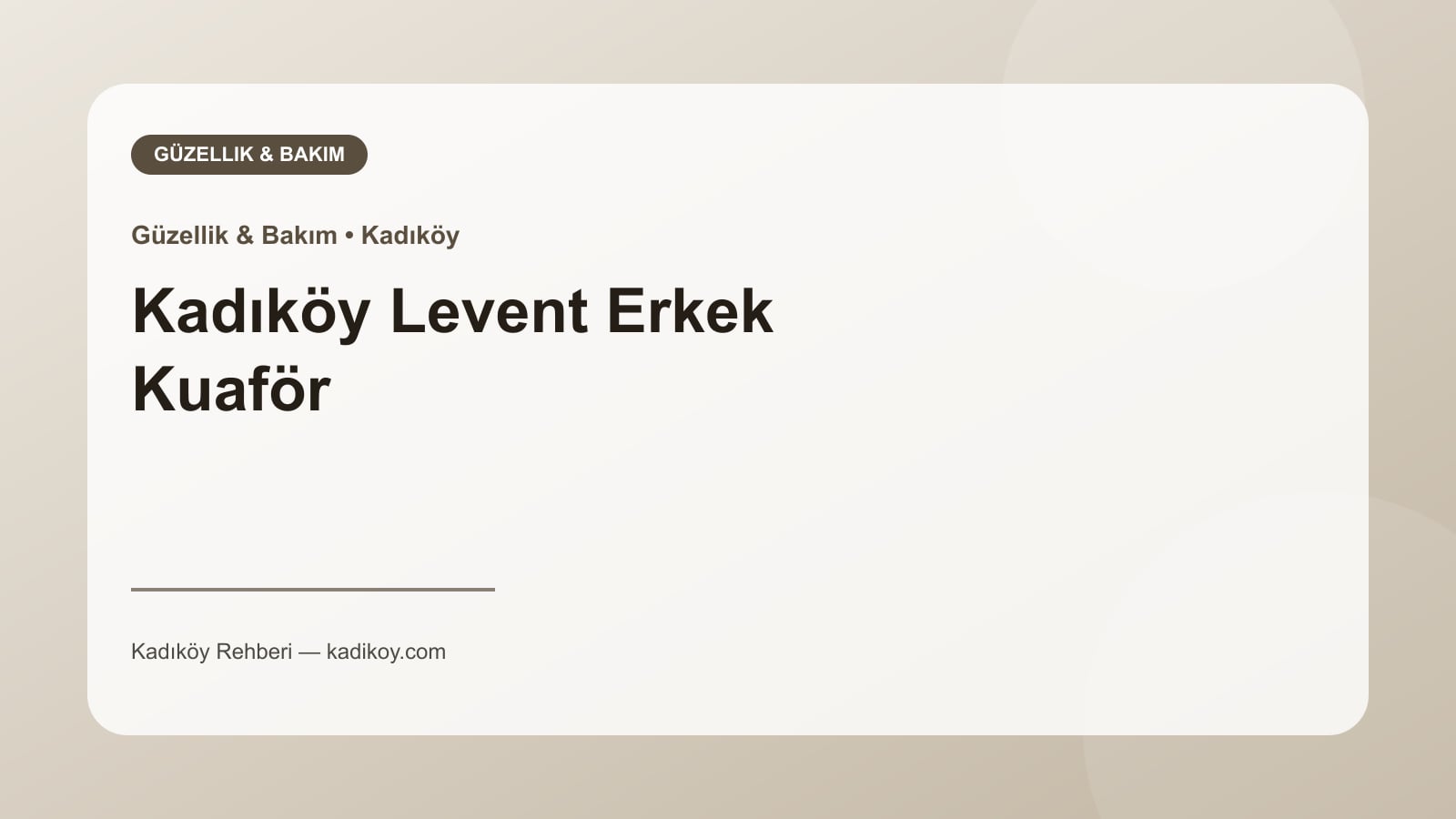 Kadıköy Levent Erkek Kuaför - Kadıköy işletme fotoğrafı
