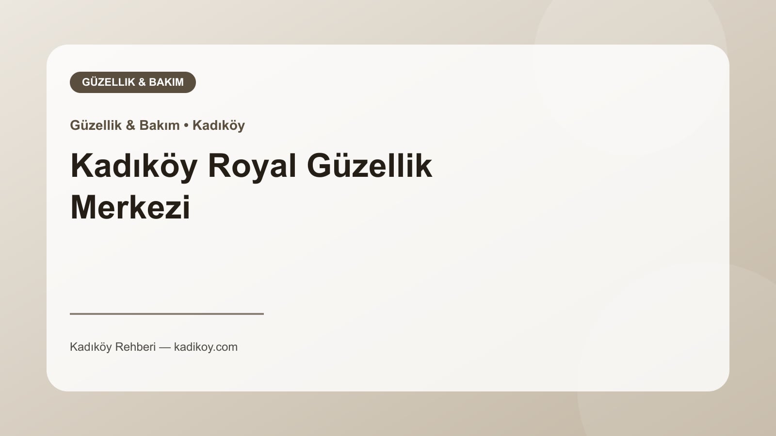 Kadıköy Royal Güzellik Merkezi - Kadıköy işletme fotoğrafı