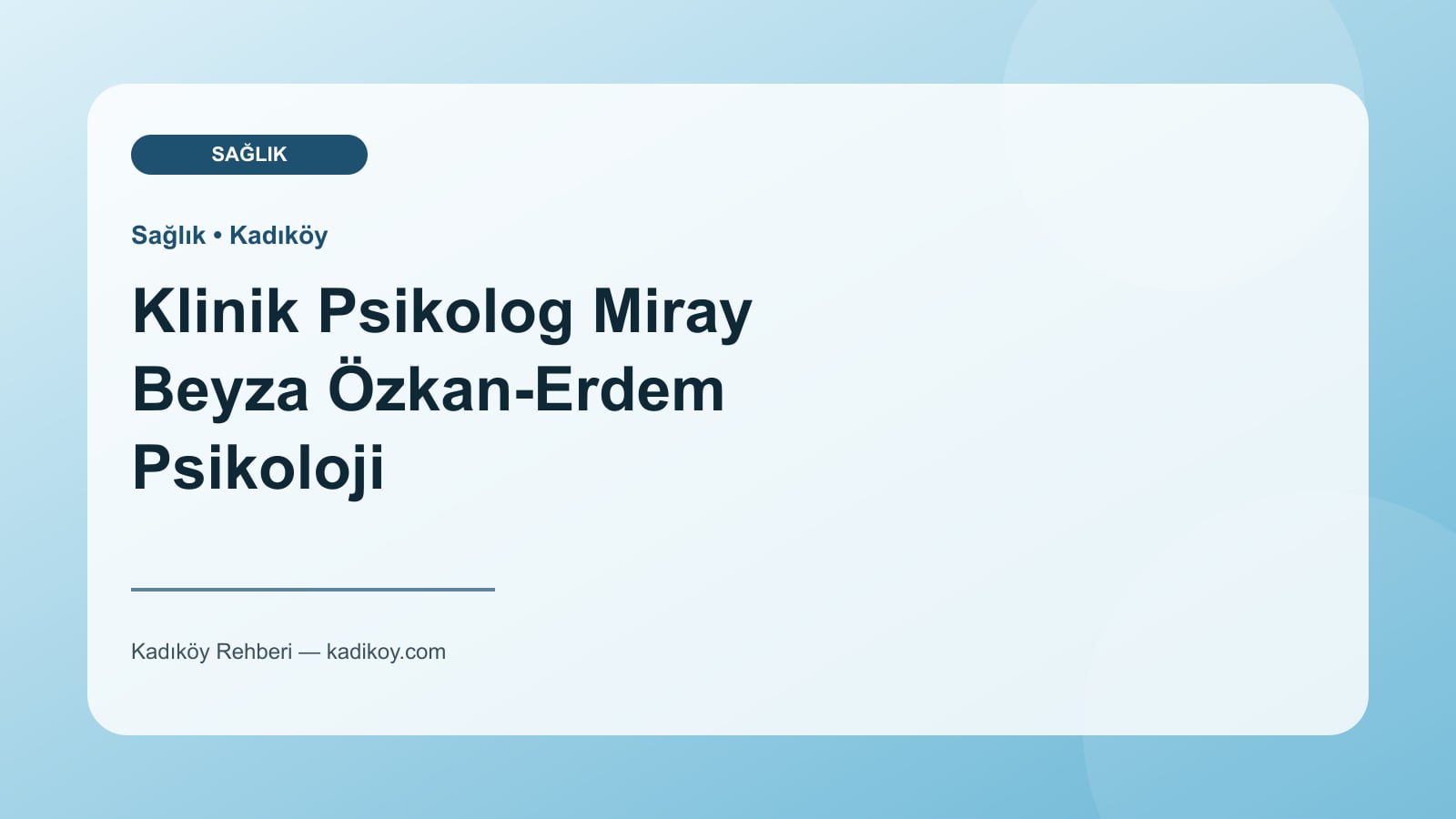 Klinik Psikolog Miray Beyza Özkan-Erdem Psikoloji - Kadıköy işletme fotoğrafı