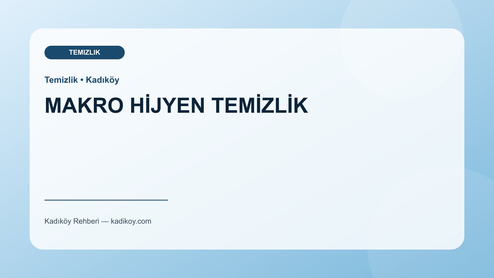 MAKRO HİJYEN TEMİZLİK - Kadıköy yakın mekan fotoğrafı