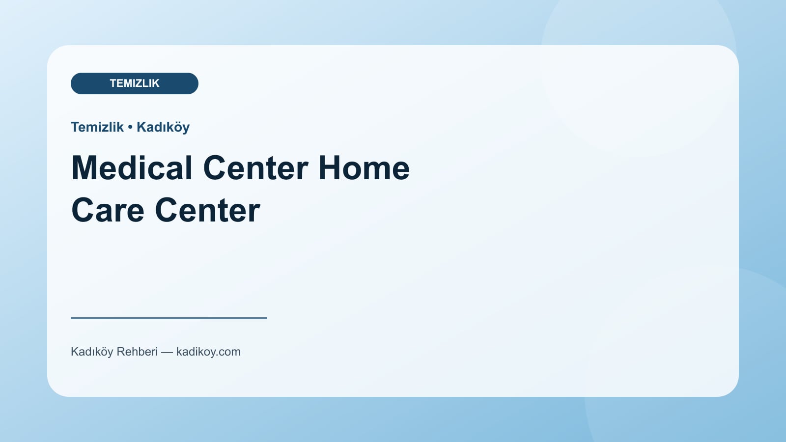 Medical Center Home Care Center - Kadıköy işletme fotoğrafı