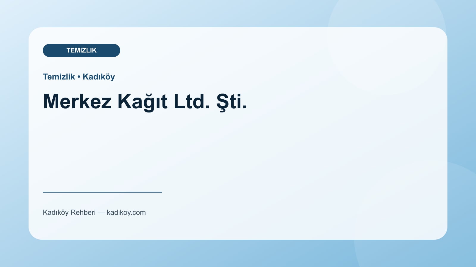 Merkez Kağıt Ltd. Şti. - Kadıköy işletme fotoğrafı