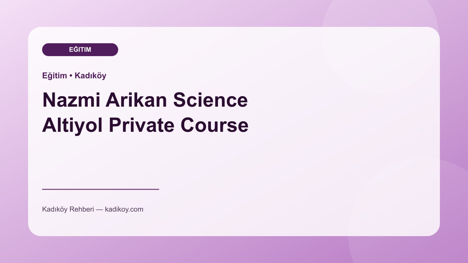 Nazmi Arikan Science Altiyol Private Course - Kadıköy işletme fotoğrafı