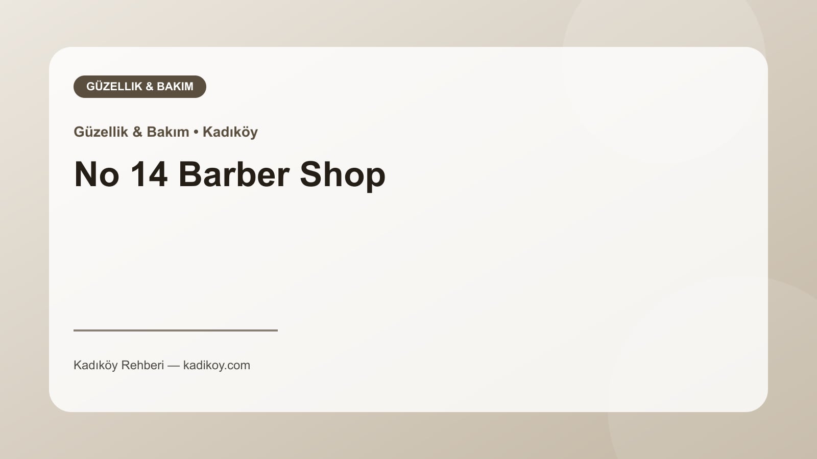 No 14 Barber Shop - Kadıköy işletme fotoğrafı