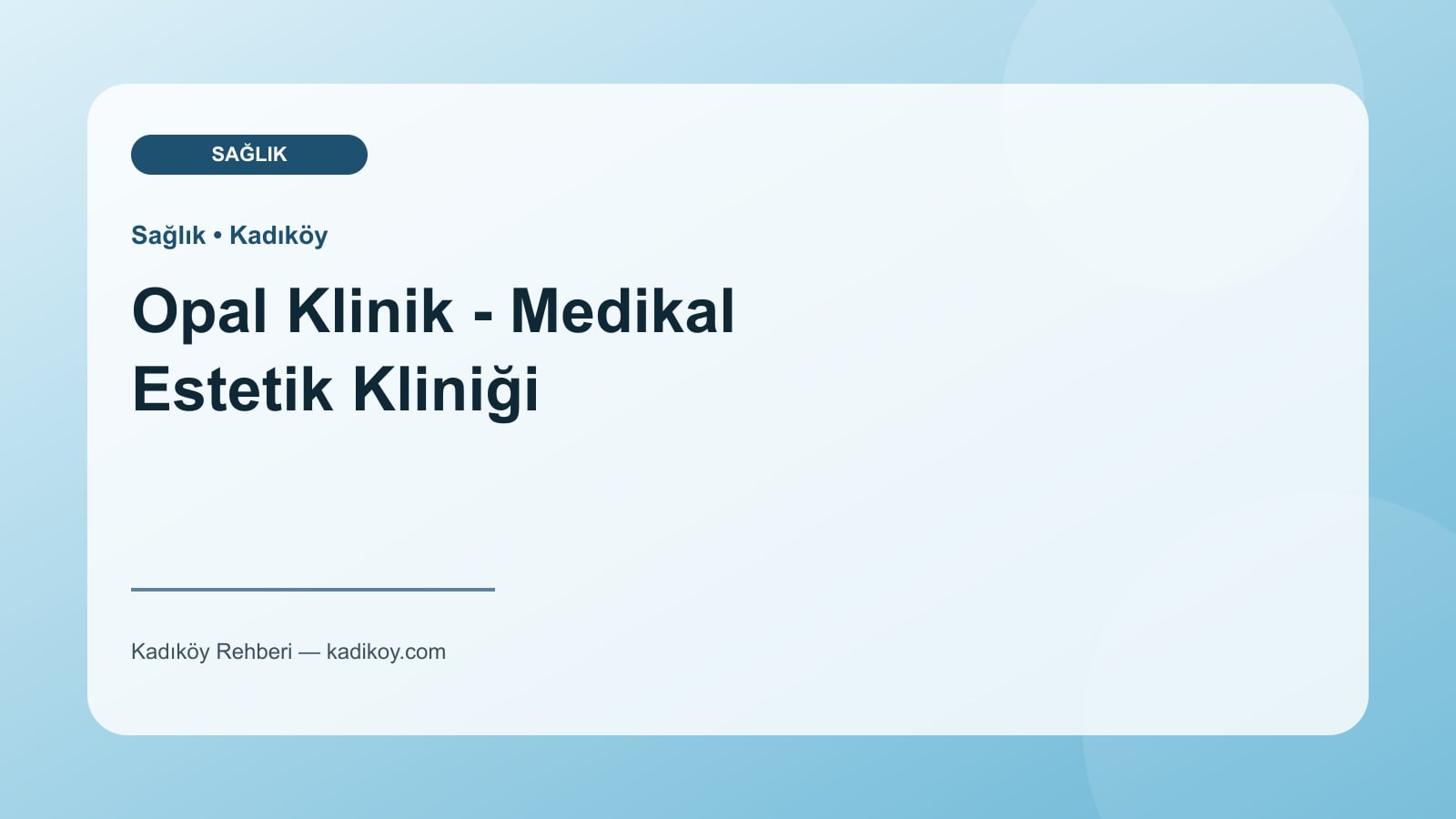 Opal Klinik - Medikal Estetik Kliniği - Kadıköy işletme fotoğrafı