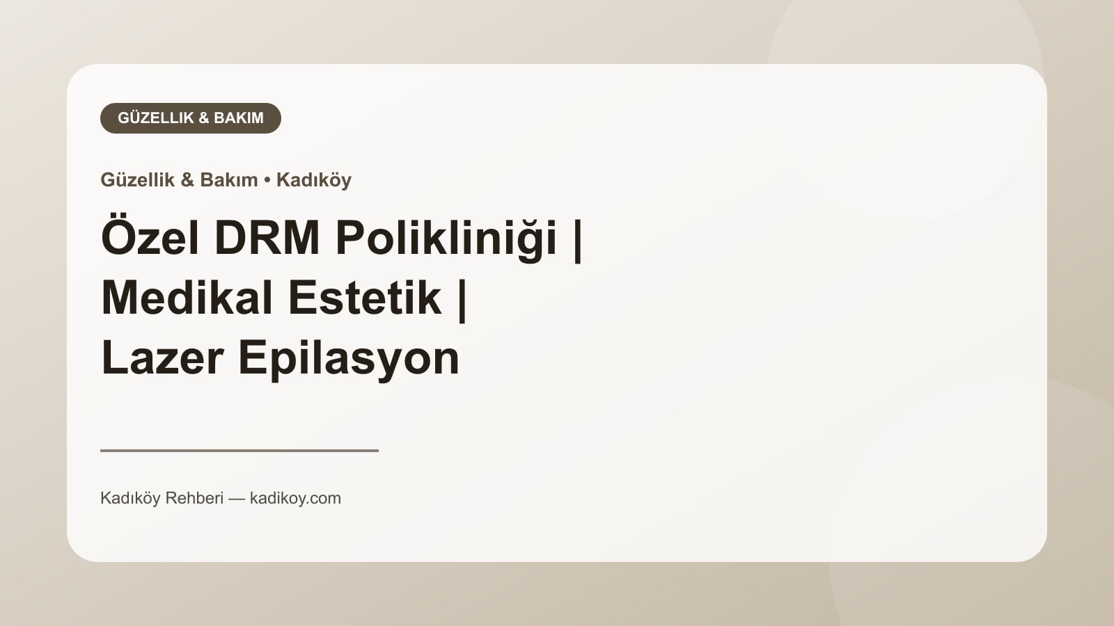 Özel DRM Polikliniği | Medikal Estetik | Lazer Epilasyon - Kadıköy işletme fotoğrafı